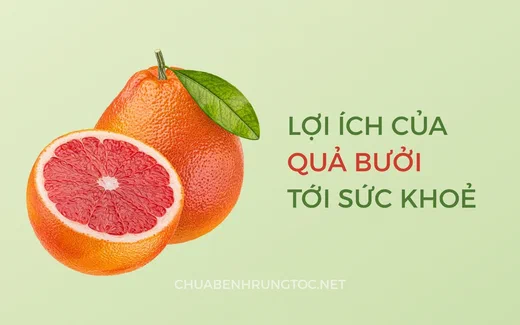 Tác dụng của quả bưởi với tóc, da đầu và sức khỏe
